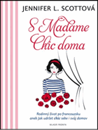 S Madame Chic doma