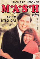 MASH, aneb, Jak to bylo dál