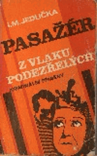 Pasažér z vlaku podezřelých