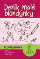 Deník malé blondýnky - o prázdninách