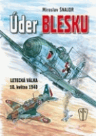 Úder blesku - letecká válka 10. května 1940