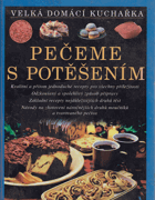 Pečeme s potěšením - velká domácí kuchařka