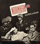 Norimberk - zločin a soud