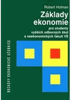 Základy ekonomie pro studenty vyšších odborných škol a neekonomických fakult VŠ