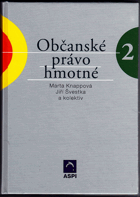 Občanské právo hmotné. Sv. II., díl 3, Závazkové právo