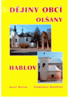 Dějiny obcí Olšany a Hablov