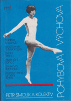 Pohybová výchova.