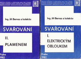 Svařování. Díl I - elektrickým obloukem