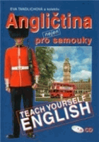Angličtina nejen pro samouky - Teach yourself English