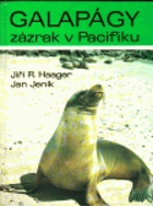 Galapágy - zázrak v Pacifiku