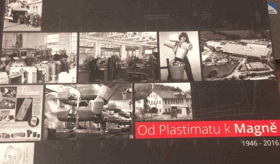 Od Plastimatu k Magně 1946 - 2016