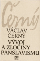 Vývoj a zločiny panslavismu panslavismus