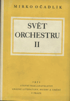 Svět orchestru 2(průvodce tvorbou orchestrální. Čeští klasikové)