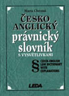Česko-anglický právnický slovník s vysvětlivkami