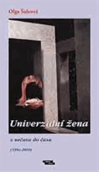 Univerzální žena - z nečasu do času (1954-2010)