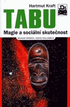 Tabu - magie a sociální skutečnost