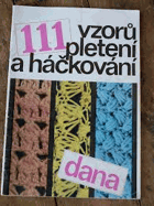 111 vzorů pletení a háčkování DANA