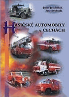 Hasičské automobily v Čechách Hasiči