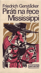 Piráti na řece Mississippi.
