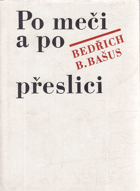 Po meči a po přeslici. Příspěvek k historii církve