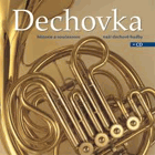 Dechovka - historie a současnost naší dechové hudby