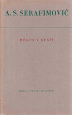 Město v stepi.
