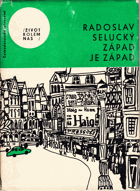 Západ je Západ