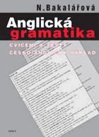 Anglická gramatika - cvičení a testy, česko-anglický výklad
