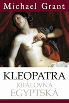Kleopatra Královna egyptská Výborná originální vazba s přebalem