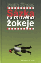 Sázka na mrtvého žokeje