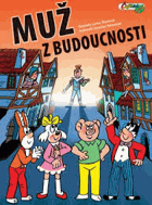 Muž z budoucnosti