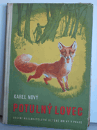 Potulný lovec - román z lišákova života