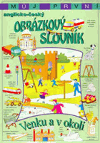 Můj první anglicko-český obrázkový slovník, Venku a v okolí