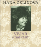 Vejár s fialkami alebo s kým mi bolo dobre