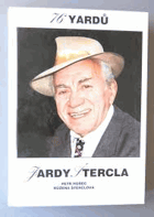 76 yardů Jardy Štercla JARDA ŠTERCL
