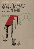 Zaujímavo o chémii
