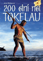 200 dní na Tokelau - poselství zanikajícího tichomořského ráje