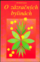 O zázračných bylinách