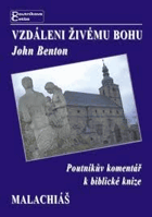 Vzdáleni živému Bohu. Poutníkův komentář k biblické knize
