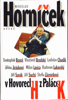 Miroslav Horníček v Hovorech H z Paláce K