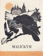 Maličkým