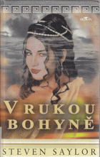 V rukou bohyně