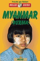 Myanmar (Burma) - ein aktuelles Reisehandbuch