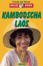 Kambodscha, Laos - ein aktuelles Reisehandbuch
