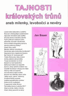 Tajnosti královských trůnů, aneb, Milenky, levobočci a nevěry
