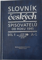 2SVAZKY Slovník českých spisovatelů 1+2(od roku 1945)