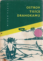 Ostrov tisíce drahokamů