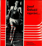 Josef Odložil vypráví