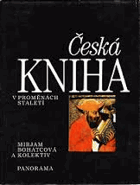 Česká kniha v proměnách staletí