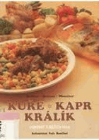 Kuře, kapr, králík - pokrmy z bílých mas ve zdravé kuchyni